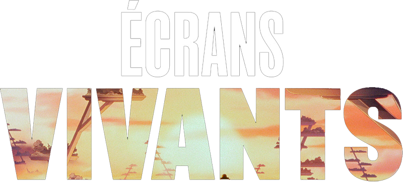 Écrans Vivants